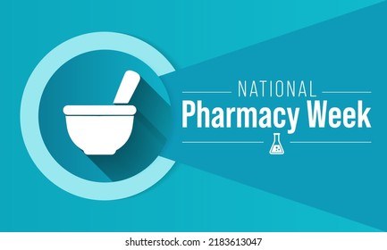 National Pharmacy Week is observed every year in October. to raise your patients and colleagues awareness about the vital role pharmacists play on the healthcare team. Vector illustration