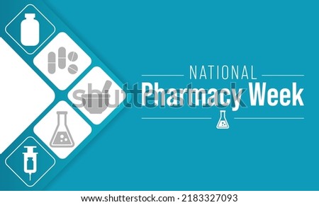 National Pharmacy Week is observed every year in October. to raise your patients and colleagues awareness about the vital role pharmacists play on the healthcare team. Vector illustration