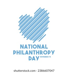 National Philanthropy Day. November 15. Eps 10.