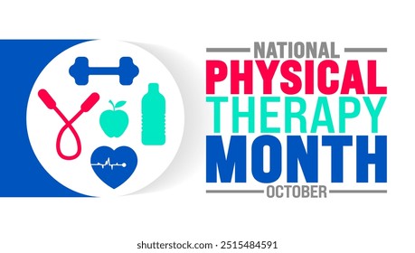 National Physical Therapy Month background or banner design template is observed every year in October. Holiday concept. Template for card, poster, placard, template. eps 10