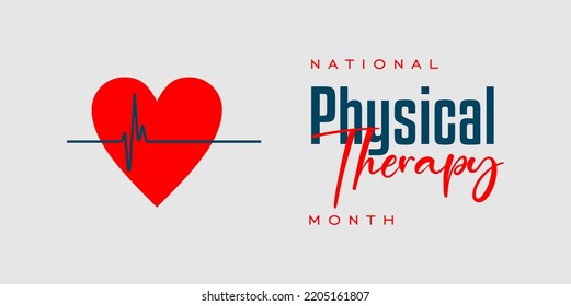 National Physical Therapy Month. Holiday concept. Template for background, banner, card, poster, t-shirt with text inscription svg
