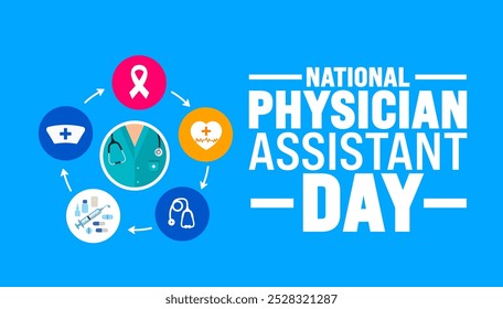 National Physician assistant day background or banner design template is observed every year in October. Holiday concept. Template for card, poster, placard, template. eps 10