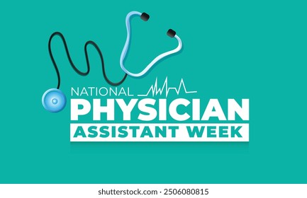 National Physician Assistant Week. Hintergrund, Banner, Karte, Poster, Vorlage. Vektorgrafik.