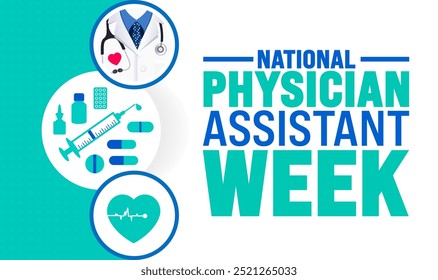 National Physician Assistant Week background or banner design template is observed every year in October. Holiday concept. Template for card, poster, placard, template. eps 10