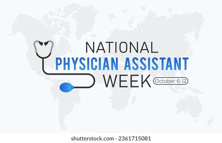 National physician assistant week is celebrated every year in october 6-12. Vector template for banner, greeting card, poster with background. Vector illustration.