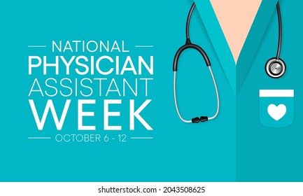 National Physician assistant week is observed every year from October 6 to 12, The role of the PA is to practice medicine under the direction and supervision of a licensed physician. Vector art