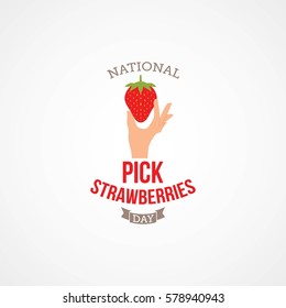 National Pick Strawberries Day Vector Illustration. Suitable for Greeting Card, Poster and Banner
