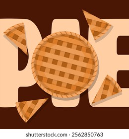 National Pie Day to celebrate on January 23rd. A whole pie with slices and bold text on brown background. Food event banner.