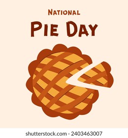 National Pie Day illustration. Pie day concept.