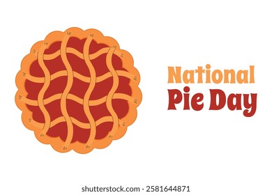 National Pie Day, January 23rd. Top view of cherry pie. Vector illustration.