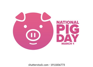 National Pig Day. March 1. Holiday concept. Template for background, banner, card, poster with text inscription. Vector EPS10 illustration