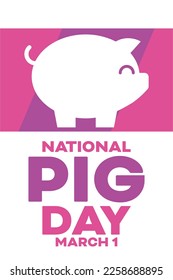 National Pig Day. March 1. Vector illustration. Holiday poster