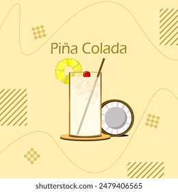 National Pina Colada Day event banner.  A glass of fresh drink topped with cherry, pineapple slice and coconut on bright yellow background to celebrate on July 10th