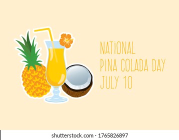 National Pina Colada Day vector. Tropical Pina Colada cocktail icon vector. Drink with pineapple and coconut vector. Fruits fresh cocktail icon. Summer drink vector. Pina Colada Day Poster, July 10