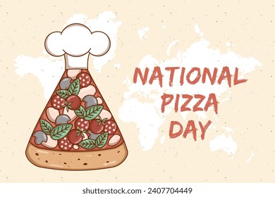 National Pizza Day concept holiday. Poster with Italian fast food Pizza. Vector illustration.