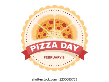National Pizza Day on Celebration February 9 by Consuming Various Slice in Flat Cartoon Style Background Hand Drawn Templates Illustration