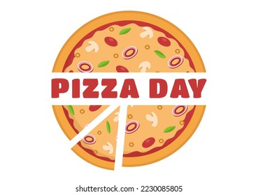 National Pizza Day on Celebration February 9 by Consuming Various Slice in Flat Cartoon Style Background Hand Drawn Templates Illustration