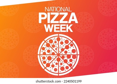 National Pizza Week. Vector illustration. Holiday poster