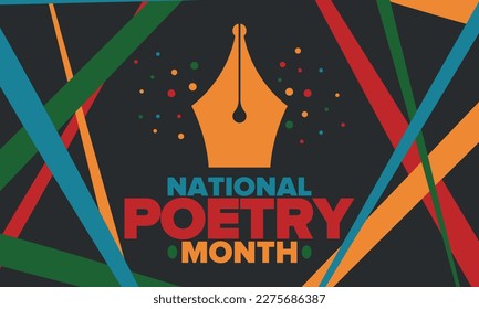 National Poetry Month in April. Poetry Festival in the United States and Canada. Literary events and celebration. Poster, card, banner and background. Vector illustration