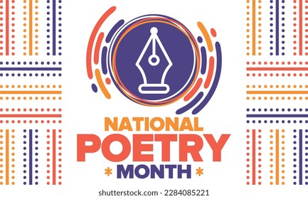 National Poetry Month in April. Poetry Festival in the United States and Canada. Literary events and celebration. Poster, card, banner and background. Vector illustration