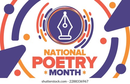 National Poetry Month in April. Poetry Festival in the United States and Canada. Literary events and celebration. Poster, card, banner and background. Vector illustration