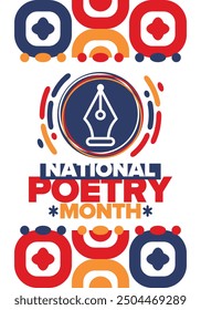 National Poetry Month in April. Poetry Festival in the United States and Canada. Literary events and celebration. Poster, card, banner and background. Vector illustration