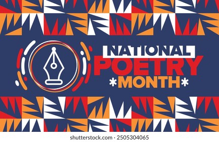 National Poetry Month in April. Poetry Festival in the United States and Canada. Literary events and celebration. Poster, card, banner and background. Vector illustration