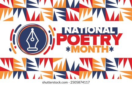 National Poetry Month in April. Poetry Festival in the United States and Canada. Literary events and celebration. Poster, card, banner and background. Vector illustration