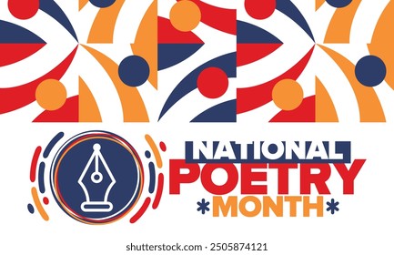 National Poetry Month in April. Poetry Festival in the United States and Canada. Literary events and celebration. Poster, card, banner and background. Vector illustration