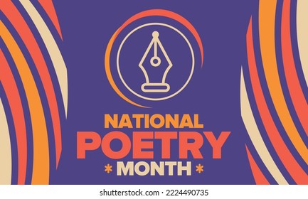 National Poetry Month in April. Poster with handwritten lettering. Poetry Festival in the United States and Canada. Literary events and celebration. Greeting card, invitation, banner or background