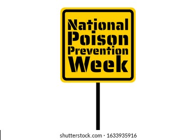 National Poison Prevention Week Concept. Template For Background, Banner, Card, Poster With Text Inscription. Vector EPS10 Illustration