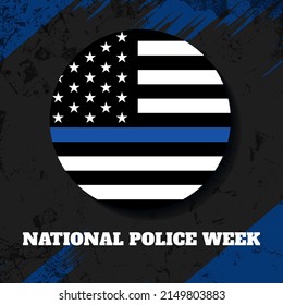 National Police Week background -  circle with flag United States of America with blue line. Poster, card, banner and background