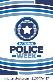 National Police Week. Celebrated annual in May. In honor of the United States police hero. Police badge and star. Officers Memorial Day. American patriotic design. Vector poster, creative illustration