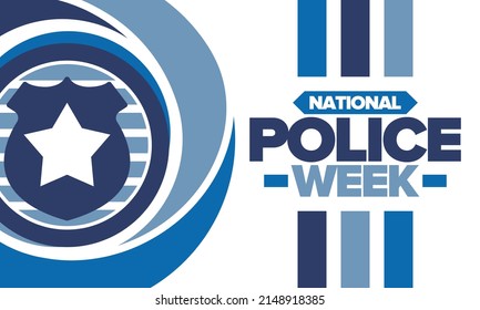 National Police Week. Celebrated annual in May. In honor of the United States police hero. Police badge and star. Officers Memorial Day. American patriotic design. Vector poster, creative illustration