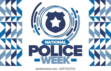 National Police Week. Celebrated annual in May. In honor of the United States police hero. Police badge and star. Officers Memorial Day. American patriotic design. Vector poster, creative illustration