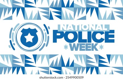 National Police Week. Celebrated annual in May. In honor of the United States police hero. Police badge and star. Officers Memorial Day. American patriotic design. Vector poster, creative illustration