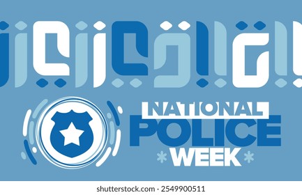 National Police Week. Celebrated annual in May. In honor of the United States police hero. Police badge and star. Officers Memorial Day. American patriotic design. Vector poster, creative illustration