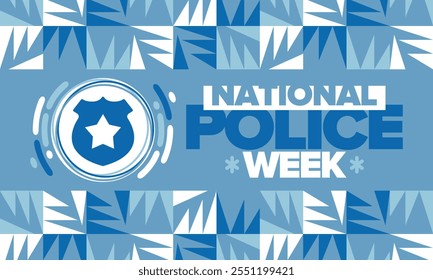 National Police Week. Celebrated annual in May. In honor of the United States police hero. Police badge and star. Officers Memorial Day. American patriotic design. Vector poster, creative illustration