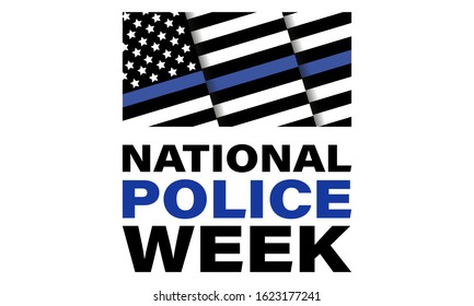 National Police Week. Celebrated in the United States in May. Police Officers Honor and Memorial Day. Poster, card, banner, background design. Vector illustration eps 10.