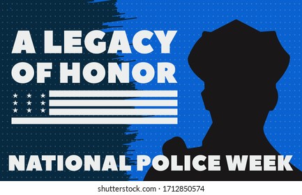 National Police Week. Celebrated in the United States in May. Police Officers Honor and Memorial Day. Poster, card, banner, background design. Vector illustration eps 10.