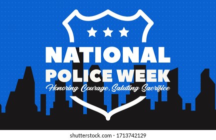 National Police Week. Celebrated in the United States in May. Police Officers Honor and Memorial Day. Poster, card, banner, background design. Vector illustration eps 10.