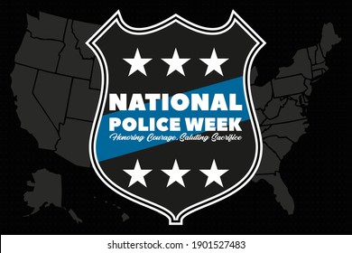 National Police Week. Celebrated in the United States in May. Police Officers Honor and Memorial Day. Poster, card, banner, background design. Vector illustration eps 10.