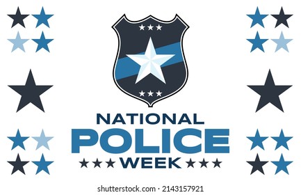 National Police Week. Celebrated in the United States in May. Police Officers Honor and Memorial Day. Poster, card, banner, background design. Vector illustration eps 10.