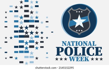 National Police Week. Celebrated in the United States in May. Police Officers Honor and Memorial Day. Poster, card, banner, background design. Vector illustration eps 10.