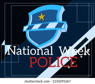 National Police Week. Celebrated in the United States in May. Police Officers Honor and Memorial Day. Poster, card, banner, background design