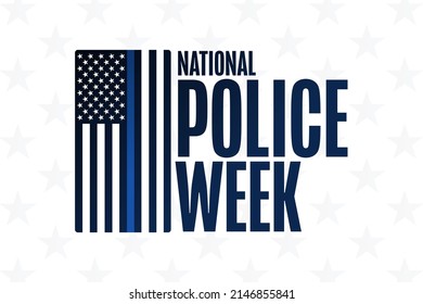 National Police Week. Holiday concept. Template for background, banner, card, poster with text inscription. Vector EPS10 illustration