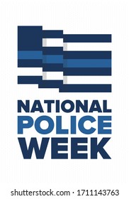 National Police Week in May. Celebrated annual in United States. In honor of the police hero. Police badge and patriotic elements. Officers Memorial Day. Poster, card, banner. Vector illustration