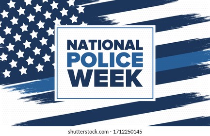 National Police Week in May. Celebrated annual in United States. In honor of the police hero. Police badge and patriotic elements. Officers Memorial Day. Poster, card, banner. Vector illustration