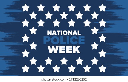 National Police Week in May. Celebrated annual in United States. In honor of the police hero. Police badge and patriotic elements. Officers Memorial Day. Poster, card, banner. Vector illustration