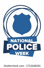 National Police Week in May. Celebrated annual in United States. In honor of the police hero. Police badge and patriotic elements. Officers Memorial Day. Poster, card, banner. Vector illustration